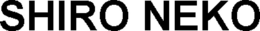 SHIRO NEKO trademark