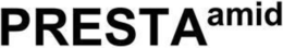 PRESTAAMID trademark