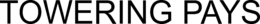 TOWERING PAYS trademark