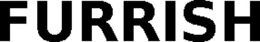FURRISH trademark