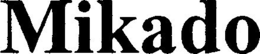 MIKADO trademark