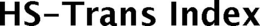 HS-TRANS INDEX trademark