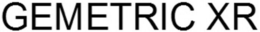 GEMETRIC XR trademark