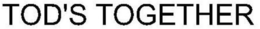 TOD'S TOGETHER trademark