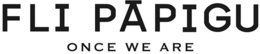 FLI PAPIGU ONCE WE ARE trademark