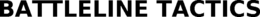 BATTLELINE TACTICS trademark