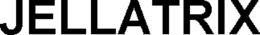 JELLATRIX trademark