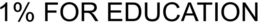 1% FOR EDUCATION trademark