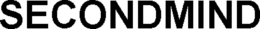 SECONDMIND trademark