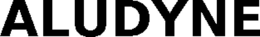 ALUDYNE trademark