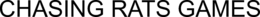 CHASING RATS GAMES trademark
