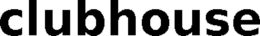 CLUBHOUSE trademark