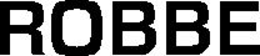 ROBBE trademark