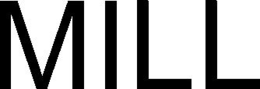 MILL trademark