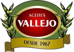 ACEITES VALLEJO DESDE 1967 trademark