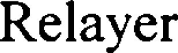 RELAYER trademark