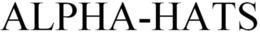 ALPHA-HATS trademark