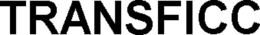 TRANSFICC trademark