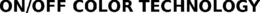 ON/OFF COLOR TECHNOLOGY trademark