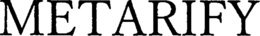 METARIFY trademark