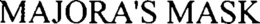 MAJORA'S MASK trademark