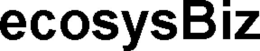ECOSYSBIZ trademark
