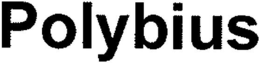 POLYBIUS trademark