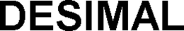 DESIMAL trademark