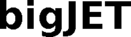 BIGJET trademark