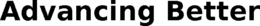 ADVANCING BETTER trademark