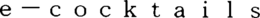 E-COCKTAILS trademark