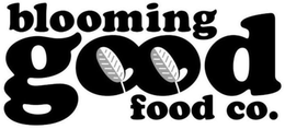 BLOOMING GOOD FOOD CO. trademark
