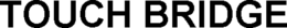 TOUCH BRIDGE trademark