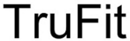 TRUFIT trademark
