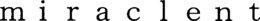MIRACLENT trademark
