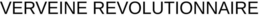VERVEINE REVOLUTIONNAIRE trademark