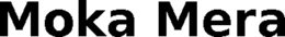 MOKA MERA trademark