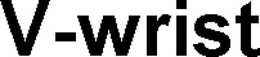 V-WRIST trademark