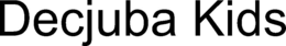 DECJUBA KIDS trademark
