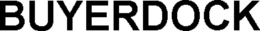 BUYERDOCK trademark