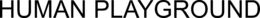 HUMAN PLAYGROUND trademark