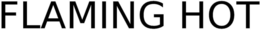 FLAMING HOT trademark