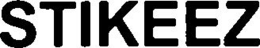 STIKEEZ trademark