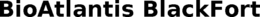 BIOATLANTIS BLACKFORT trademark