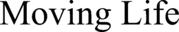 MOVING LIFE trademark