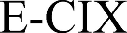 E-CIX trademark