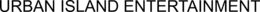 URBAN ISLAND ENTERTAINMENT trademark