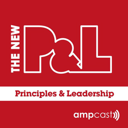 THE NEW P&L PRINCIPLES & LEADERSHIP AMPCAST trademark