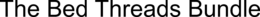 THE BED THREADS BUNDLE trademark