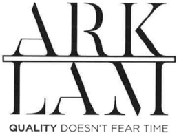 ARK LAM QUALITY DOESN`T FEAR TIME trademark